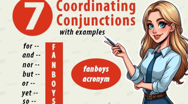 What are the 7 Coordinating Conjunctions?